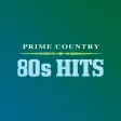 Prime Country 80s Hits
