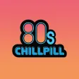 80s Chillpill