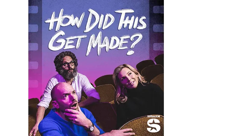 How Did This Get Made?