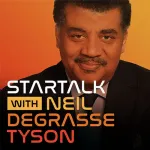 StarTalk Radio with Neil Degrasse Tyson